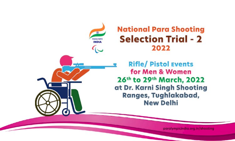National Para Shooting Selection Trial -2, 2022