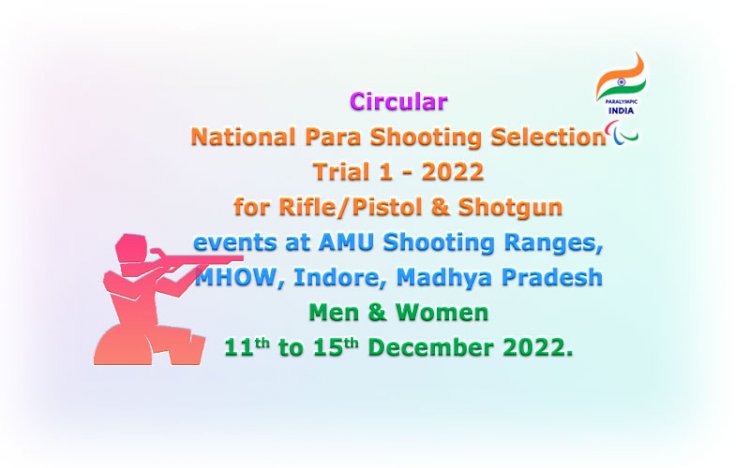 Circular National Para Shooting Selection Trial 1 - 2022