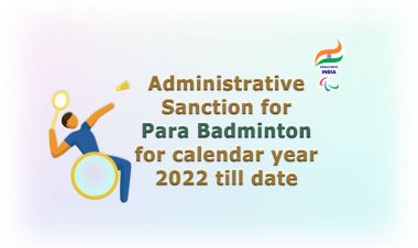 Para Badminton - Administrative Sanction 2022